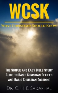 Rise: What Christians Should Know (#WCSK) Volume I by Dr. C.H.E. Sadaphal